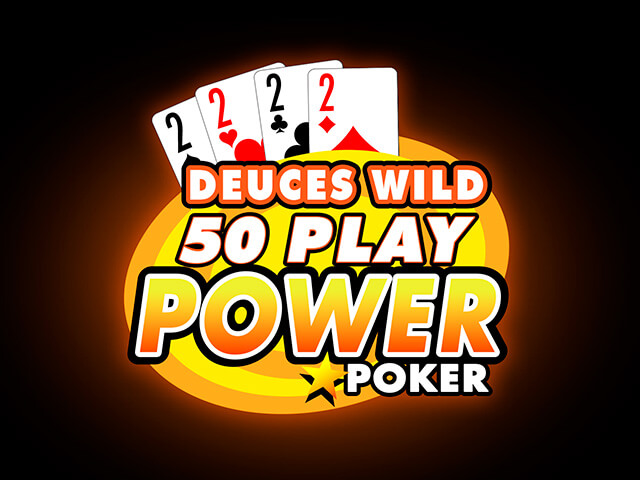 Deuces Wild - 50 Play Power Poker