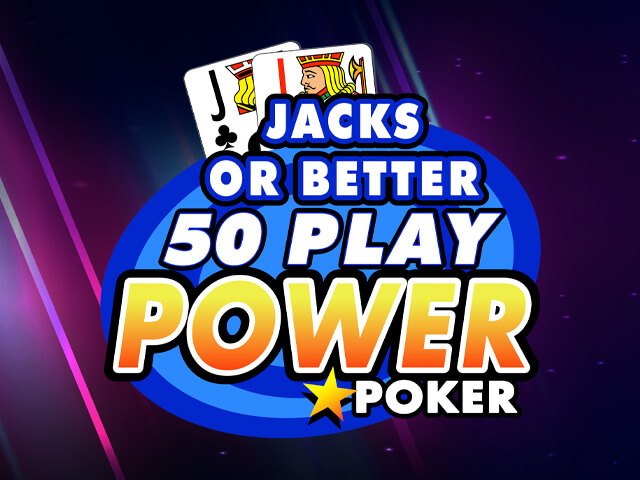 Jacks or Better - 50 Play Power Poker